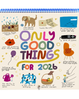 2026 Only Good Things 12-Month Wall Calendar