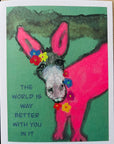 Better with you funny pink donkey pet greeting card 