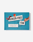 Screen Free Fun - Hardback