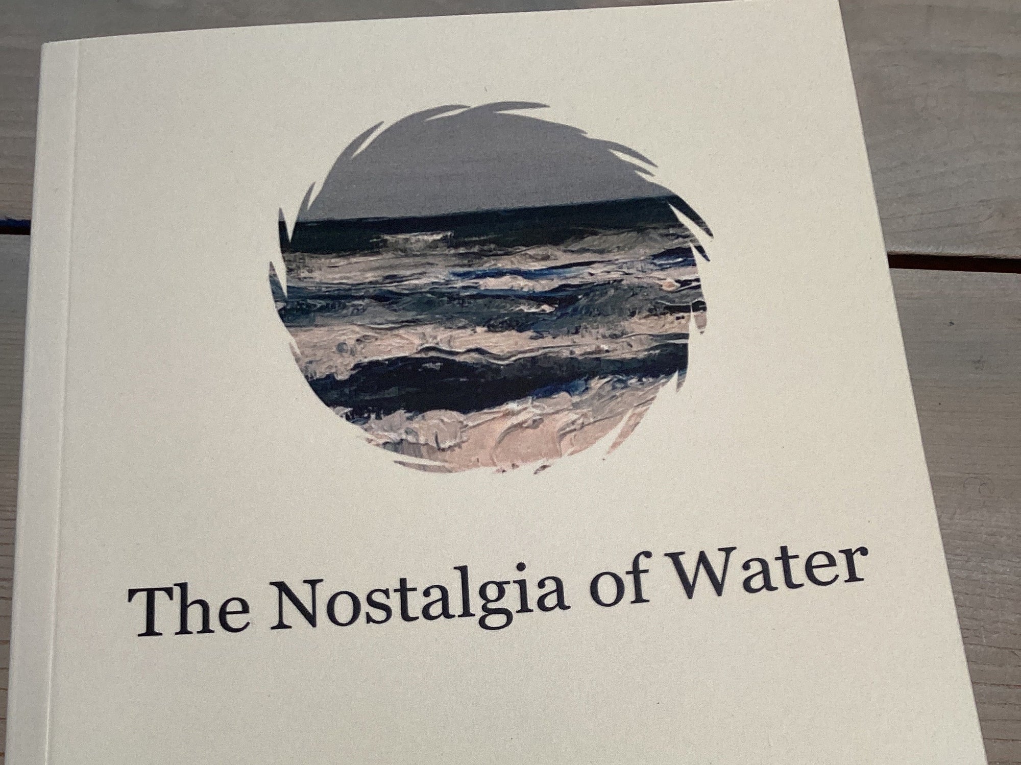 The Nostalgia of Water