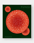 Fungi: The World of Mushrooms